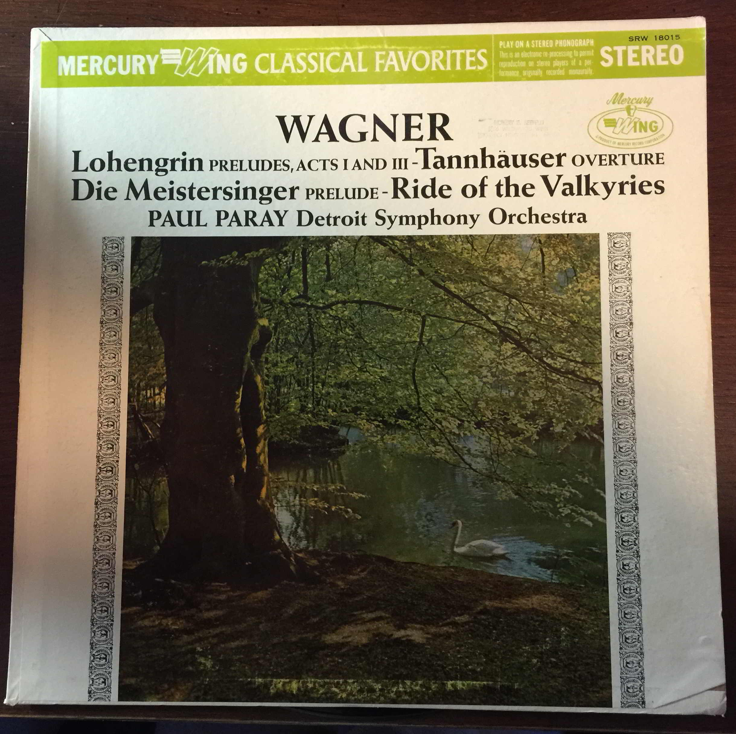 Wagner: Lohengrin (Preludes to Act 1 and Act 3) / Tannhauser (Overture) / Die Meistersinger (Prelude) / The Ride of the Valkyries